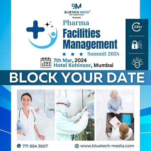 Pharma Facilities Management Summit 2024 Set To Revolutionize Industry   Bluetech Media020324080616 